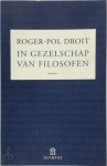 Roger Pol Droit 253851 - In gezelschap van filosofen