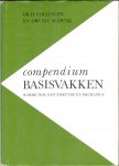 Collewijn, H. - Schenk M.F. - Compendium Basisvakken