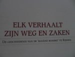 - Elk verhaalt zijn weg en zaken