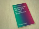 LINDE DR. H. VAN DER - PELGRIMSTOCHT DER MENSEN - OUD WORDEN OP WEG WAARHEEN?
