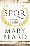 Beard M - Spqr : a history of ancient rome A History of Ancient Rome