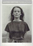 WESTON, Edward - Theodore E. STEBBINS - Weston's Weston: Portraits and Nudes. - [First edition]
