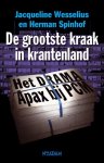 K. Schaepman, J. Wesselius - Grootste Kraak In Krantenland