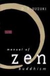 Suzuki, Daisetz Teitaro - Manual of Zen Buddhism