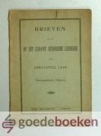Love, Christoffel - Brieven en de op het schavot Leerrede