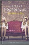 Noordervliet, Nelleke - Spiegelspel