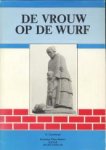 OUWEHAND, H - De vrouw op de wurf