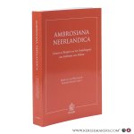 Van Willigen, Marius A. (ed.) / Dupont, Anthony (ed.) - Ambrosiana Neerlandica. Context en Receptie van het Gedachtegoed van Ambrosius van Milaan.