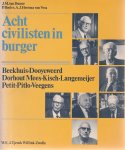 J.M. van Dunné, P. Boeles, A.J. Heerma van Voss - Acht civilisten in burger