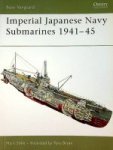 Stille, M - Imperial Japanese Navy Submarines 1941-45 New Vanguard Series 135