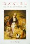 Rijswijk, C. van - Daniel in de leeuwenkuil *nieuw* --- Serie Het Woord van de Koning