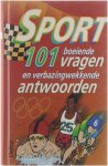 Davy Verbeeck, Berthe Huysentruyt - Sport : 101 boeiende vragen en verbazingwekkende antwoorden ; [tekst: Davy Verbeeck ; ill.: Berthe Huysentruyt].