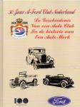 Ligthart - 50 jaar A Ford Club Nederland