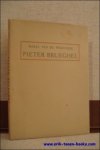 Van de Woestijne, K.; - Pieter Brueghel,