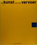 Jan Freeke - De kunst van het vervoer