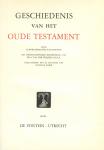 Wolffenbuttel-Van Rooyen, H - Geschiedenis van het oude testament & Geschiedenis van het nieuwe testament