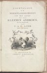 Löhr, J.A.C., - First Edition School book, 1821, Translation | Voorvallen en Merkwaardigheden uit het leven van den Kleinen Andries. Uit het Hoogduitsch. van J. A. C. Löhr. Met Platen. Amsterdam, Gerrit Portielje, 1821, 183 pp.