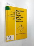 Martin, Golumbic: - Algorithmic Graph Theory and Perfect Graphs (Volume 57) (Annals of Discrete Mathematics, Volume 57)