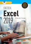 Groot, Wim de - Ontdek Excel 2019 / Voor Office 2019 en Office 365, van de auteur zelf