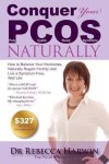 Harwin, Rebecca - Conquer Your PCOS Naturally