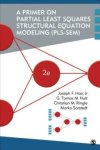 Joe Hair - A Primer on Partial Least Squares Structural Equation Modeling (PLS-SEM) Joe Hair - A Primer on Partial Least Squares Structural Equation Modeling (PLS-SEM)