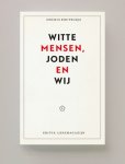 Houria Bouteldja - Witte Mensen, Joden En Wij