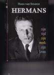 Straten, Hans van - Hermans, zijn tijd, zijn werk, zijn leven