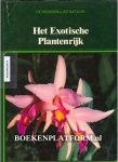 Hoek, K.A. van den - Het Exotische Plantenrijk