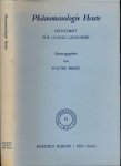  - Phänomenonologie Heute: Festschrift für Ludwig Landgrebe