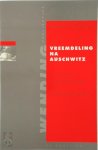 Darrell J. Fasching - Vreemdeling na Auschwitz een nieuwe narratieve inzet in de christelijke ethiek
