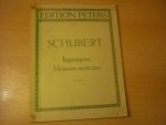Schubert; Franz (1797–1828) - Impromptus (Moments musicaux) fur Klavier