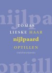 Tomas Lieske - Haar nijlpaard optillen