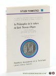 Elders, Léon. (ed.) - La Philosophie de la Nature de Saint Thomas d'Aquin. Actes du Symposium sur la pensée de Saint Thomas tenu à Rolduc, les 7 et 8 nov. 1981.