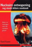 [{:name=>'K. Koster', :role=>'A01'}] - Nucleaire ontwapening nog steeds bittere noodzaak