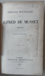 Musset Alfred de - Premieres poesies / Poesies nouvelles deux tome 1829-1835 / 1836-1852  Nouvelle edition