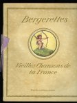 CRAMER, Rie (illustrations en couleurs de) - Bergerettes. Vieilles Chansons de la France avec accompagnement de piano