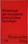 Gernot Müller,  Georg Aßmann,  Frank Adler - Wörterbuch der Marxistisch-Leninistischen Soziologie