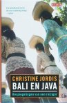 Christine Jordis - Bali En Java