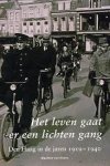 Doorn, Maarten van - Het leven gaat er een lichte gang. Den Haag in de jaren 1919 - 1940