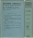 ENOCK, C.R. - Spanish America. Its Romance, Reality and Future. Volume I + II.