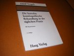 Voegeli, Adolf. - Die korrekte homoopatische Behandlung in der taglichen Praxis. Mit Repertorium.