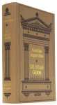 AUGUSTINUS, AURELIUS, AUGUSTINE - De Stad Gods, in haar begin en voortgang, bevattende eene Verhandeling over Gods Kerk of de Stad Gods alsmede eene verdediging der Christelijke religie tegen de dwalingen en lasteringen der heidenen en andere vijanden etc.