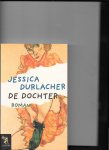 Durlacher, Jessica - Grote lijsters / 02-03 / druk 1De Dochter