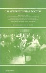 Neuser, W.H. (heruitgave) - Neuser, W.H. (heruitgave)-Calvinus Ecclesiae Doctor