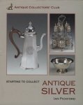 Ian Pickford - Starting to Collect Antique Silver
