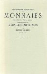 Henry Cohen - Description Historique Des Monnaies Frappees Sous L'Empire Romain (Tome premier)