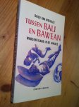 Weerlee, Duco van - Tussen Bali en Bawean - Waddeneiland in de Javazee