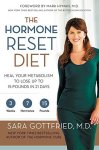 Sara Gottried, Sara Gottfried - Hormone Reset Diet