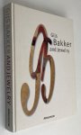 Joris, Yvonne G.J.M., ed., - Gijs Bakker and jewelry. [Dutch-English edition]