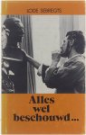 Sebregts Lode - Alles wel beschouwd...